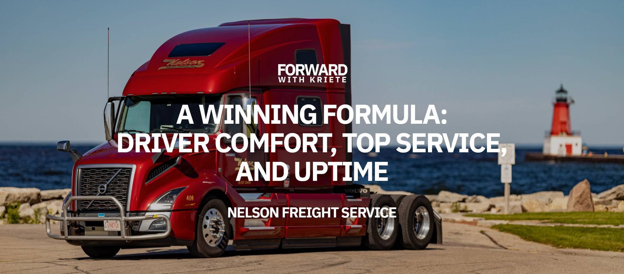 Forward with Kriete season 3, episode 1 (Nelson Freight Service)