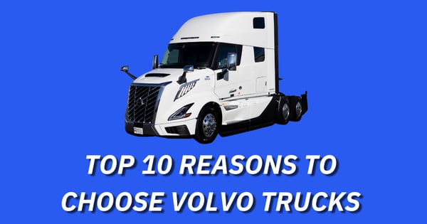 Top 10 Reasons to Choose Volvo Trucks image