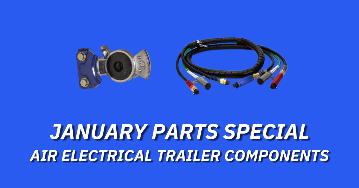 JANUARY PARTS SPECIAL AIR ELECTRICAL TRAILER COMPONENTS