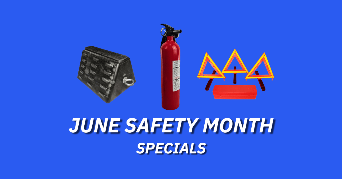 JUNE SAFETY MONTH SPECIALS