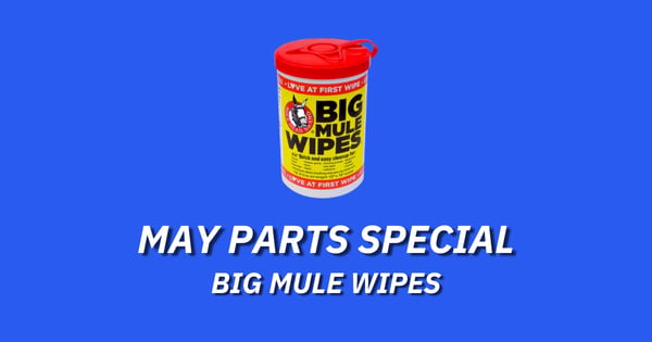 May Parts Special: Big Mule Wipes image
